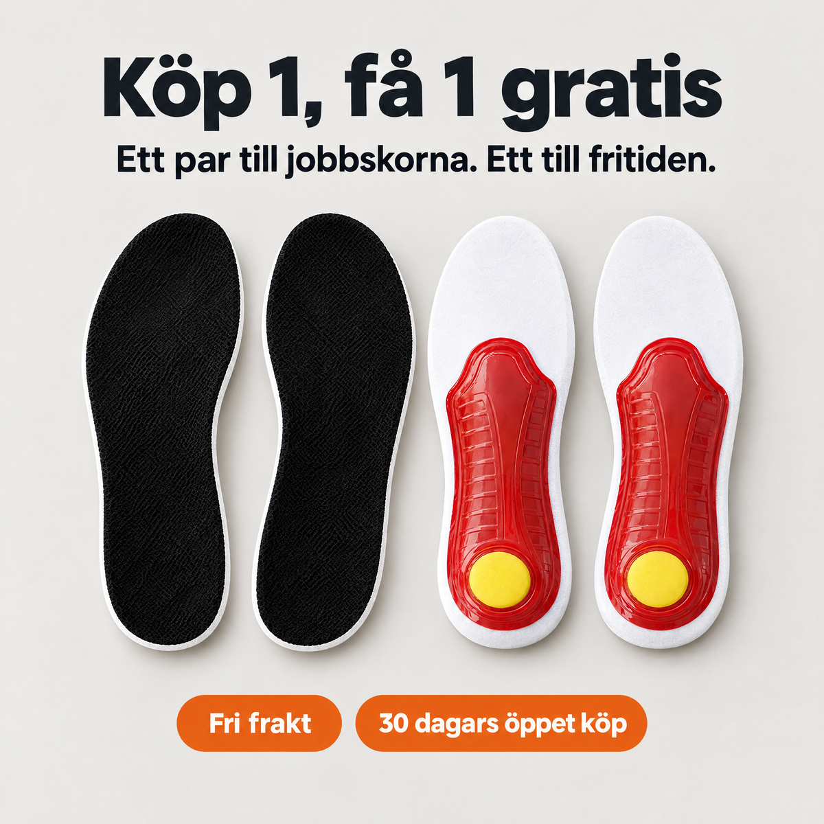 Köp 1, få 1 gratis