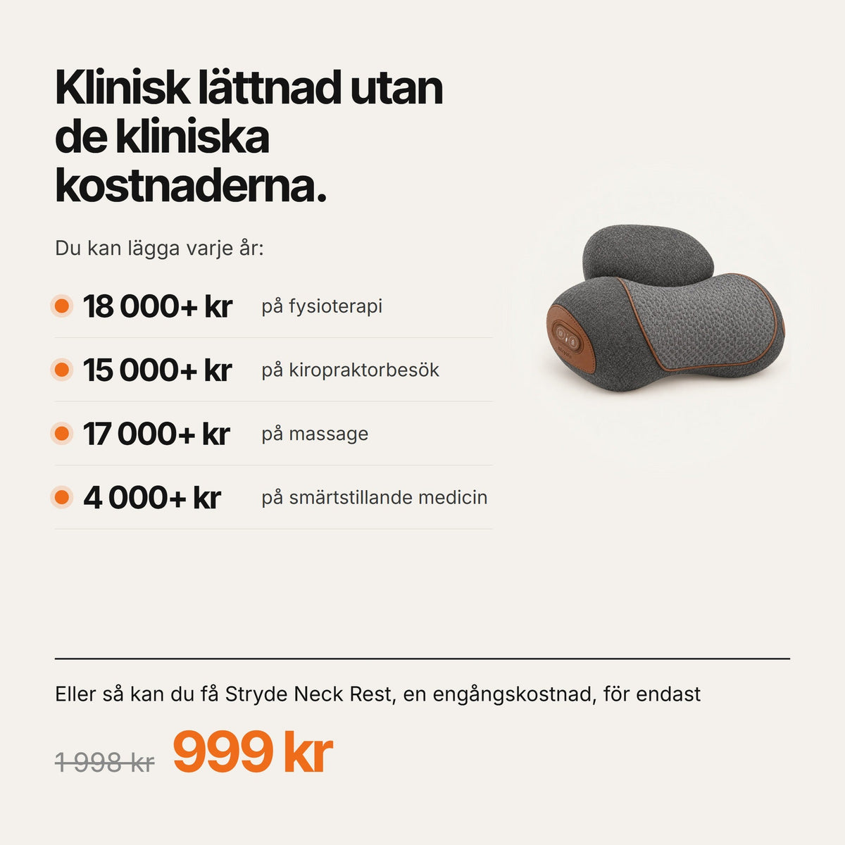 Stryde Neck Rest, 3 i 1 nackstöd med värme och massage – kostnad jämfört med behandlingar